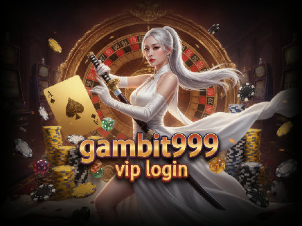 login gambit999 vip login